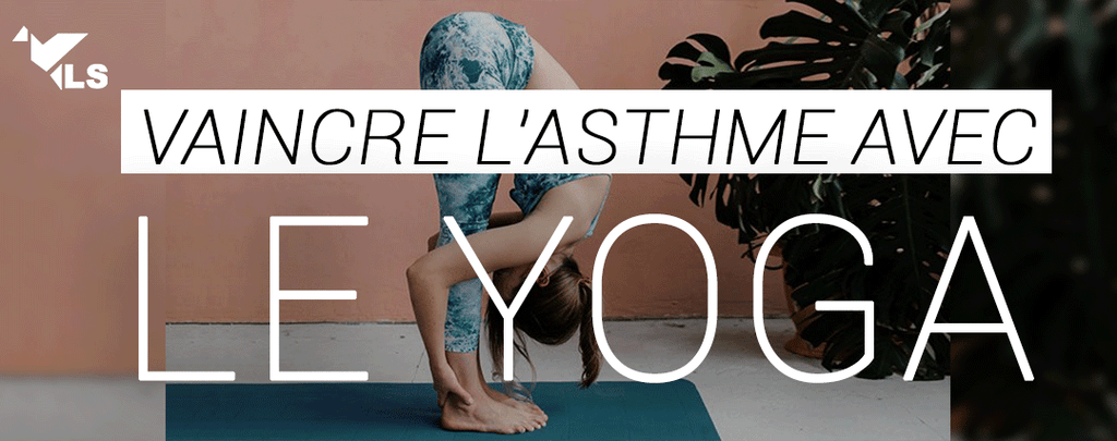 6 Postures de Yoga pour Lutter contre l'Asthme